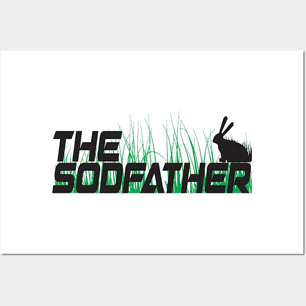 The Sodfather Bunny Rabbit Sod Lawn Cutting Landscaping Wall Art by Mellowdellow